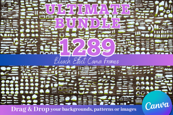 1289 Brush | Bleach Effect Canva Frames for Creative Projects
