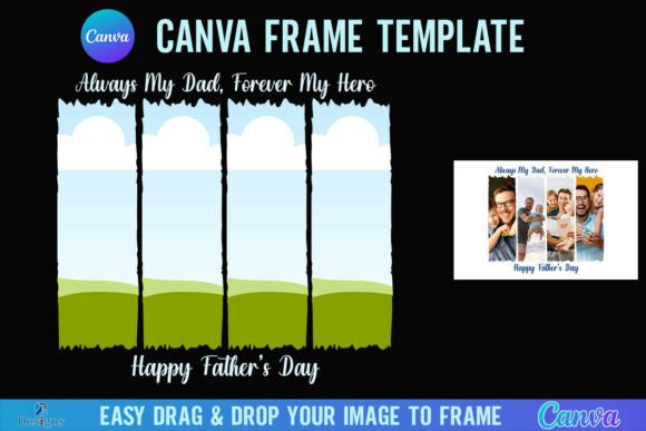Dad Father's Day Canva Photo Frame: A Designer's Guide to This Creative Asset