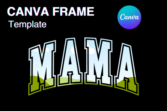 MAMA Canva Frame Template Varsity Sport: Bold Design for Digital Creators